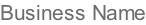 Business Name